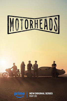 芭乐视频《驱车向前 Motorheads》免费在线观看