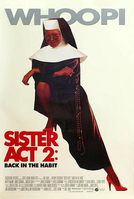 芭乐视频《修女也疯狂2 Sister Act 2: Back in the Habit》免费在线观看