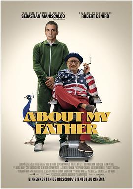 花季传媒《关于我的父亲 About My Father》免费在线观看