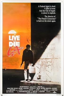 花季传媒《威猛奇兵 To Live and Die in L.A.》免费在线观看
