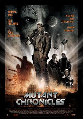 花季传媒《变异编年史 Mutant Chronicles》免费在线观看