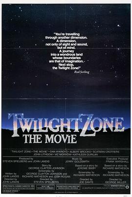 花椒直播《阴阳魔界 Twilight Zone: The Movie》免费在线观看