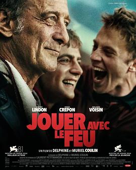 芭乐视频《玩火的儿子 Jouer avec le feu》免费在线观看
