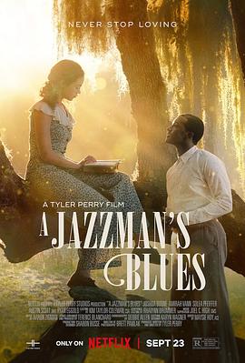 花椒直播《爵士情未了 A Jazzman's Blues》免费在线观看
